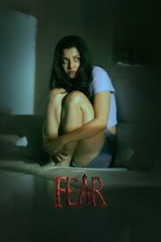 Fear Türkçe Altyazılı İzle