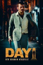 Dayı: Bir Adamın Hikayesi